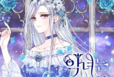 Sinopsis Manhwa The Villainess Behind the Mask, Kisah Seorang Penyihir Hebat yang Bertindak SepertiOrang Bodoh!
