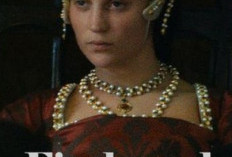 Sinopsis Film Firebrand (2023), Alicia Vikander Jadi Istri Keenam dan Terakhir Dari Henry VIII