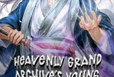 Sinopsis Manhwa Heavenly Grand Archive’s Young Master, Menjadi Tuan Muda Pertama yang Dianggap Rendah!