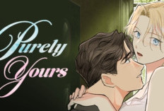 Sinopsis Manhwa Purely Yours dan Link Baca Full Chapter Bahasa Indonesia, Asmara yang Penuh Cobaan!