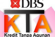Waspada! Apakah KTA DBS Penipuan? Pinjaman Cepat Bunga Kecil dengan Tenor Panjang
