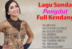 Link Download Dangdut Sunda Koplo Full Album Mp3, Mantap Banget Buat Bergoyang!