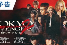 Film Tokyo Revengers 2 Akan Segera Tayang di Bioskop Indonesia, Pastikan Kalian Tidak Melewatkan Aksi Serunya!