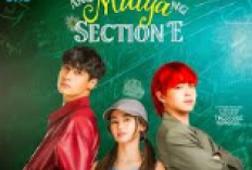 Ang Mutya ng Section E (2025) Full Episode 1-16 Sub Indonesia, Link Nonton Drama Filipina Gratis Tanpa Login Aplikasi