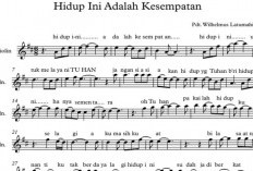 Not Angka Hidup Ini Adalah Kesempatan, Lagu Rohani Pujian Kepada Tuhan