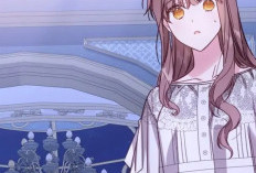 Baca There Is No Place For The Fake Princess Chapter 32 Bahasa Indo Update Setelah Libur Lebaran, Phill Kembali ke Istana