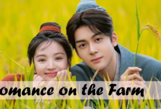 Kehidupan Lian Maner Dimulai! Nonton Drama Romance on the Farm (2023) Episode 1 Subtitle Indonesia