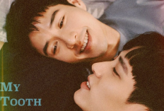 Sinopsis My Tooth Your Love (2022), Link Nonton, Jadwal Rilis, dan Daftar Pemerannya