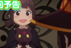 Spoiler Anime Kono Subarashii Sekai ni Bakuen wo! Season 3 Episode 2, Kucing Hitam Megumin yang Menggemaskan
