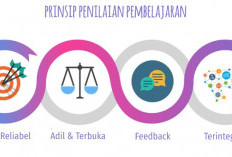 Penjelasan 9 Prinsip Penilaian dalam Pembelajaran, Mulai Adil hingga Akuntabel! Jangan Sampai Keliru