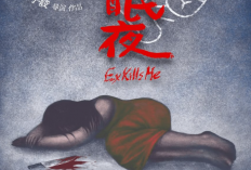 Sinopsis Film Ex Kills Me (2023), Sebuah Film China Tentang Seramnya Permainan Maut Dibintangi Gao Yuer