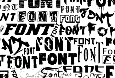 Cara Mengetahui Jenis Font Lewat Gambar Terbaru 2024, Gampang Banget Ternyata! Cobain yuk