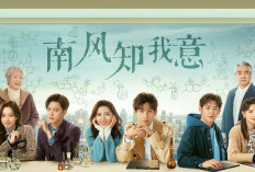 Sinopsis Drama China South Wind Knows My Mood, Romansa Ahli Botani dan Dokter Bedah!