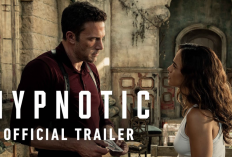 Sudah Rilis! Link Nonton Film Hypnotic (2023) Full Movie HD Sub Indo, Penyelidikan Kasus Ditengah Permasalahan Keluarga