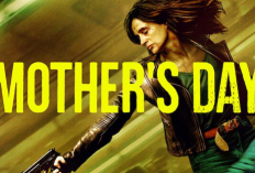 Sinopsis Film Mother's Day (2023) , Film Asal Polandia Tentang Perjuangan Ibu Menyelamatkan Nyawa Anaknya yang Terancam