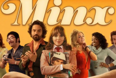 Sinopsis Series Minx Season 2 (2023), Aksi 2 Aktivis Feminisme dalam Memulihkan Karirnya