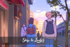 Sinopsis Anime Skip to Loafer (2023), Kisah Mitsumi Iwakura Gadis Ambisius