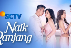 Sinopsis Naik Ranjang, Sinetron Terbaru SCTV Dibintangi Eza Gionino dan Adinda Azani