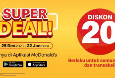 Sikat! Promo McD Hari Ini 12-22 Januari 2023 Dapatkan Diskon 20% Buat Delivery Order Via App, Gercepin Langsung 