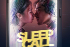 Link Nonton Film Sleep Call (2023) Full Movie HD 1080P, Laura Basuki Jalani Hubungan Romantis yang Penuh Plot Twist