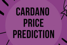 Prediksi Harga Cardano Bulan Februari 2024: Prakiraan ADA Alami Peningkatan!