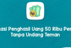 Tanpa Kode Undangan! Kumpulan Aplikasi Penghasil Uang Rp 50 Ribu Terbaru 2024, Full Bonus Dijamin Banjir Cuan