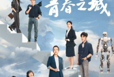 Sinopsis Drama China Start Here (2023), Sekelompok Anak Mudah dengan Inovasi Ilmiah