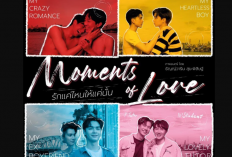 Daftar Pemeran Film Thailand Moments of Love (2023) yang Jadi Comeback Get Sorawut dan Non Ratchanon