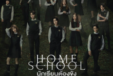 Sinopsis Home School (2023), Drama Thriller Asal Thailand yang Viral Karena Kengeriannya! Disutradarai Kanittha Kwanyu