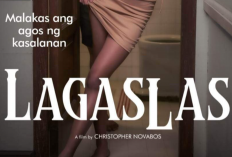 Sinopsis Lagaslas (2023), Film Filipina Dewasa Dibintangi Oleh VR Relosa dan Maebelle Medina