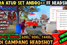 Setting Pengaturan Set Andro FF Paling Gacor Terbaru 2024, Cocok Untuk Semua Tipe HP! Langsung Coba Sekarang