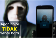 Waspada Data Pinjol Tersebar, 7 Cara Ampuh Ini Bisa Amankan Informasi Kontak Dari Debt Collector