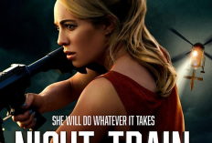 Nonton Film Night Train (2023) Sub Indo Full Movie HD, Aksi Badass Ibu Tunggal Demi Hidup Normal