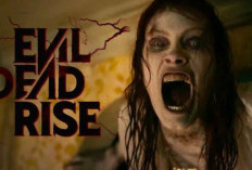 Jadwal Film Evil Dead Rise Full Movie Apakah Masuk di Bioskop Indonesia? Punya Rating Tinggi!