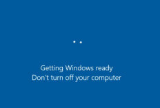 Cara Mengatasi Getting Windows Ready Don't Turn Off Your Computer yang Stuck Lama