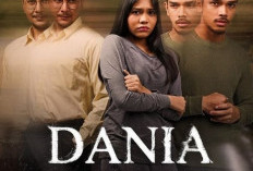 Nonton Telefilm Malaysia Dania Full Movie, Sudah Pernah Rilis di Slot Fitur TV3