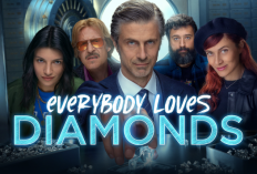 Nonton Series Barat Everybody Loves Diamonds (2023) Sub Indo Full Episode 1-8 , Kisah dan Aksi Penipuan Ulung di Italia