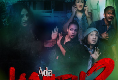 Seram Tapi Gokil! Link Nonton Film Malaysia Ada Hantu 2 Sub Indo Full Movie HD, Bukan di LK21 Atau REBAHIN
