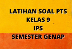 Download File PDF Soal-soal PTS IPS Kelas 9 Semester 2, Pilihan Ganda Dilengkapi Kunci Jawaban