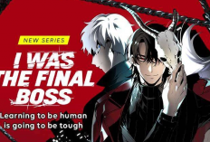 Link Baca Webtoon I was the Final Boss Bahasa Indonesia Full Chapter, Lahir Kembali Sebagai Manusia Tanpa Kekuatan