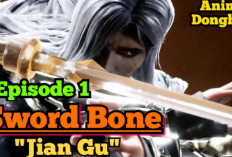Link Nonton Donghua Sword Bone (2023) Episode 5 SUB INDO, Pertemuan Ning Yi dengan Xu Zang