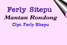 Lagu Karo Mantan Rondong Karya Ferly Sitepu Lengkap Dengan Aksesnya