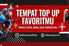 Top Up di Efdeweshop Apakah Aman? Berikut Ulasan Penggunanya Beserta Cara Beli!