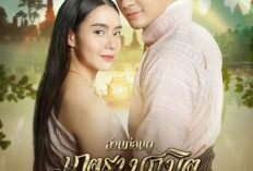 Nonton Drama Thailand Phetra Naruemit (2023) Full Episode Sub Indo, Rilis Resmi di CH7