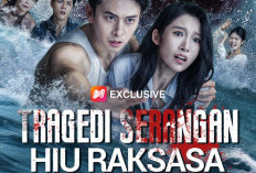 Link Nonton Drama Cina Tragedi Serangan Hiu Raksasa (2025) Full Episode Sub Indo Ketika Liburan Romantis Malah Jadi Tragedi