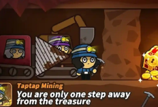 Game TapTap Mining 2 Apakah Terbukti Membayar? Begini Ulasan dan Cara Hasilkan Uangnya!