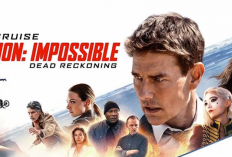 Link Nonton Film Mission: Impossible - Dead Reckoning Part One (2023) SUB INDO Full Movie HD 1080p, Misi Tom Cruise Selidiki Senjata AI