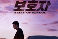 Nonton Film A Man of Reason (2023) Full HD 1080p Subtitle Indonesia, Demi Sang Putri Rela Jadi Buronan Gengster!