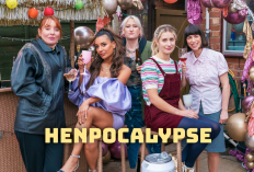 Nonton Series Henpocalypse! (2023) Sub Indo Full Episode 1-6, Ketika Kiamat Kepiting Bikin Geger Geng Ciwi-Ciwi