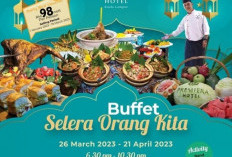 Senarai Buffet Ramadhan 2023 di Kuala Lumpur: Daftar Harga, Lokasi, Link Informasi Lengkapnya